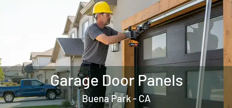  Garage Door Panels Buena Park - CA