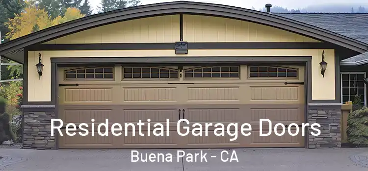  Residential Garage Doors Buena Park - CA