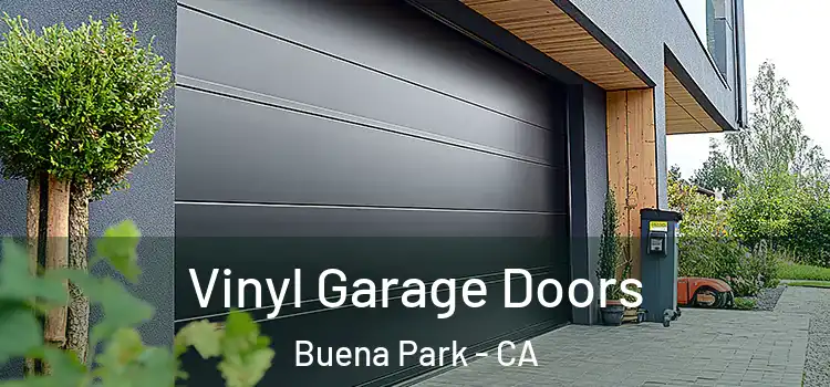  Vinyl Garage Doors Buena Park - CA
